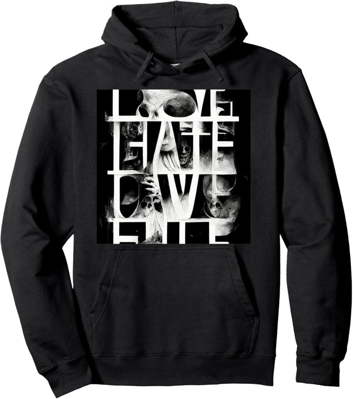 Hate Love Pullover Hoodie