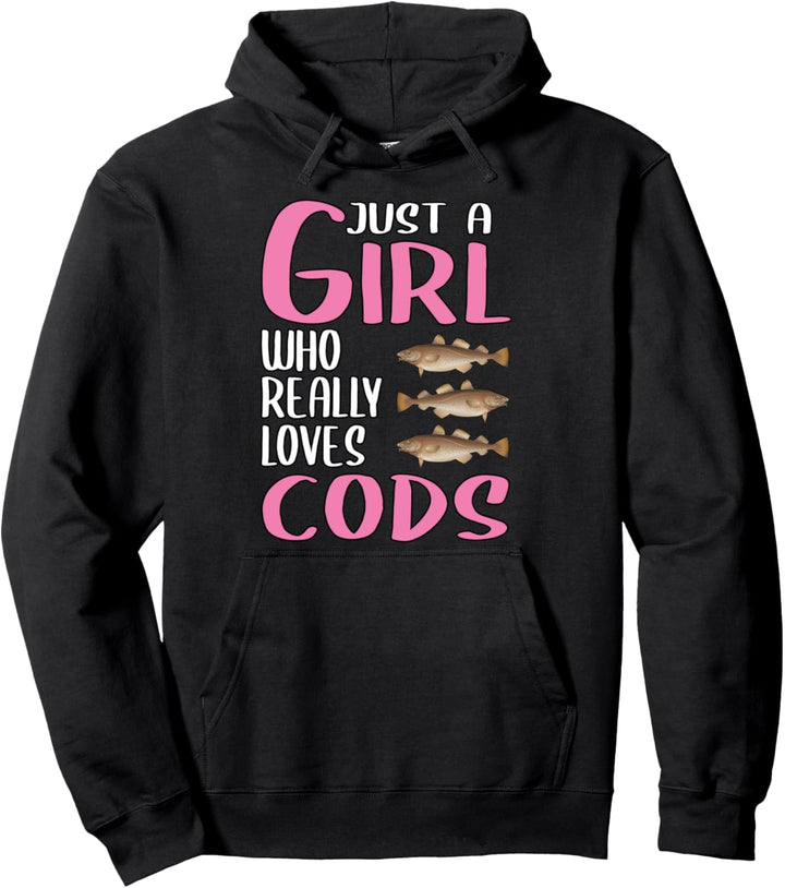 Damen Just A Girl Fisch Kabeljau Geschenk Kabeljau Pullover Hoodie