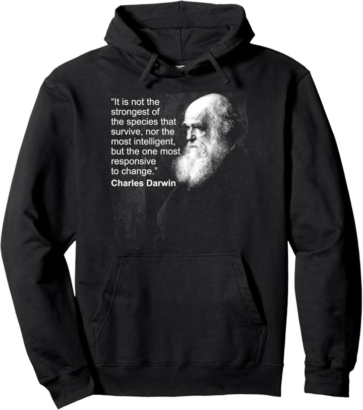 Charles Darwin Portrait quote Evolution Atheist gift Pullover Hoodie