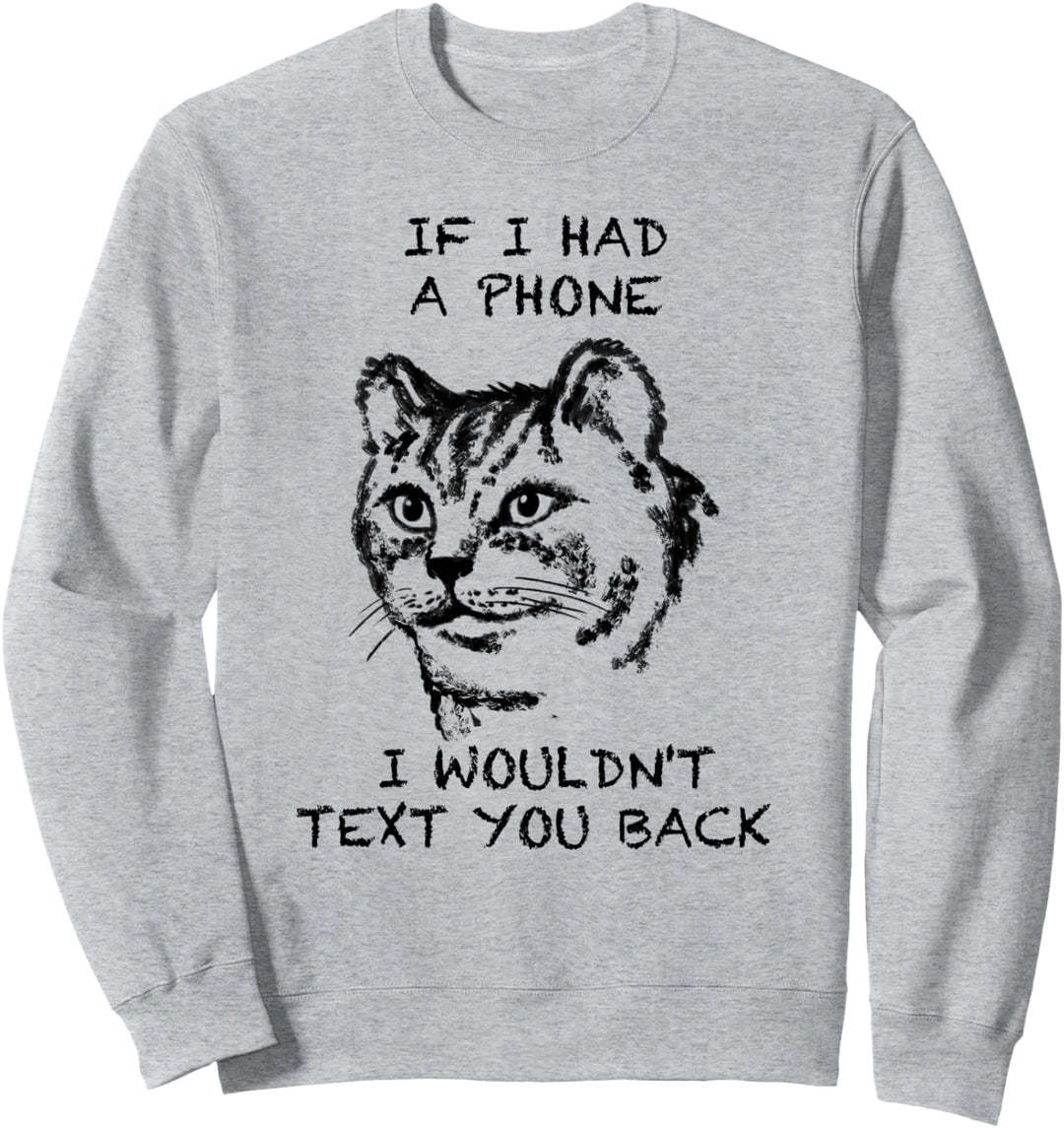 American Curl Lustige Katze Zitat Hand gezeichnete Kunst Sweatshirt