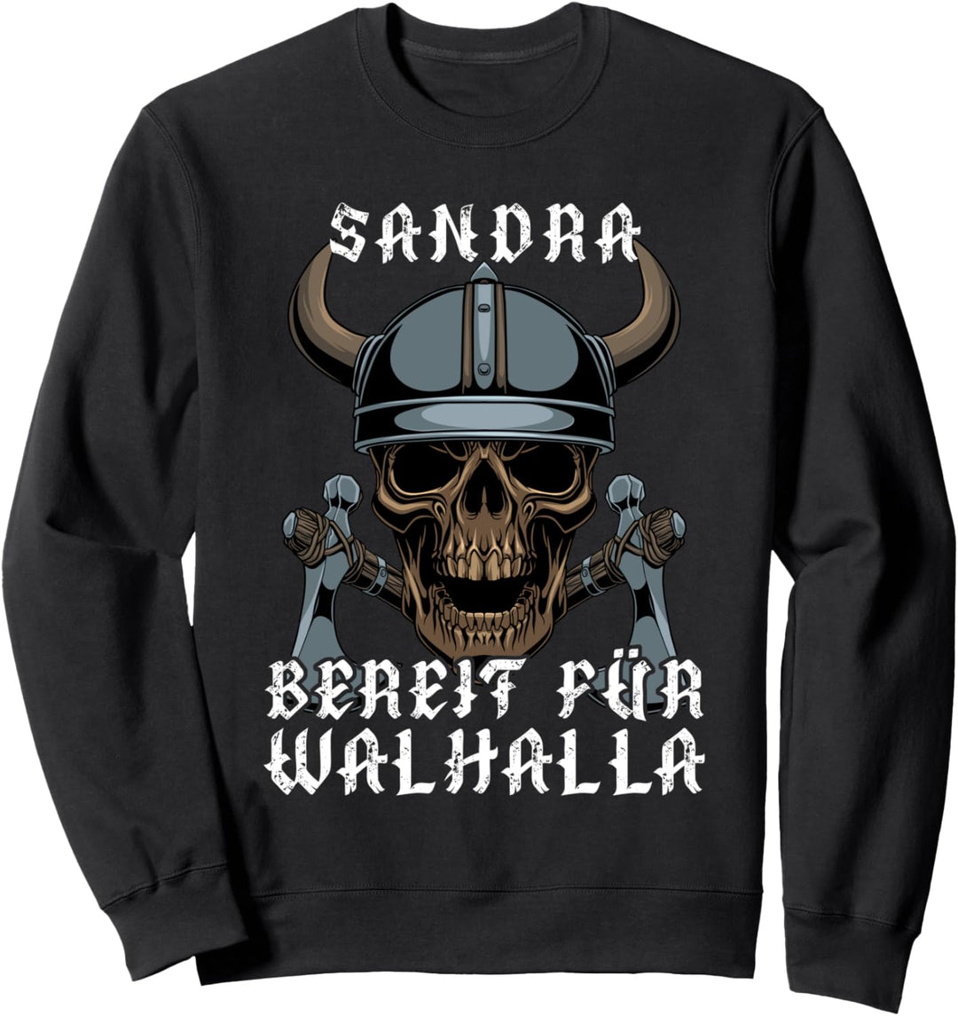 Sandra - Bereit für Walhalla - Personalisiert Sweatshirt