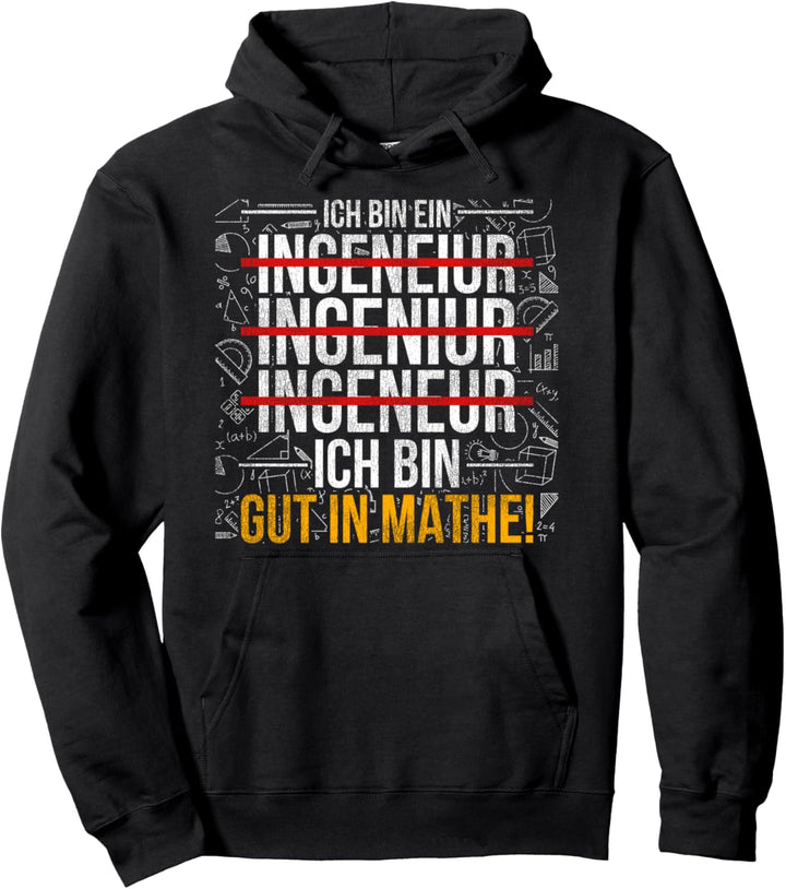 Ich bin gut in Mathe Pullover Hoodie