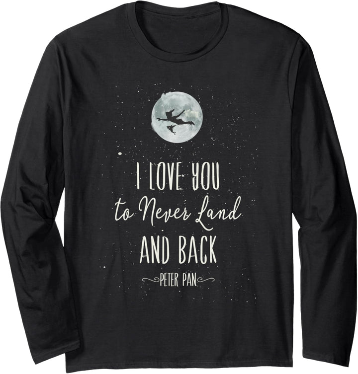 Disney Peter Pan Love To Never Land And Back Langarmshirt