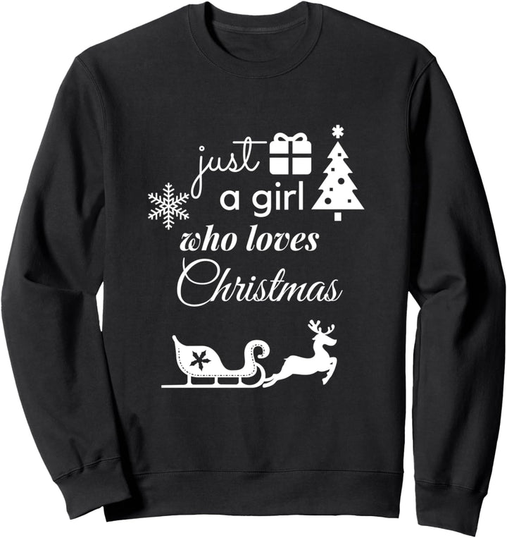 Nur ein Mädchen, das Weihnachtsferien Winter Weihnachten Sweatshirt
