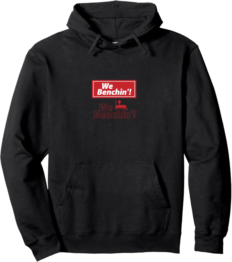 Benchin Witziges Zitat Fitnessstudio Kraftdreikämpfer Pullover Hoodie