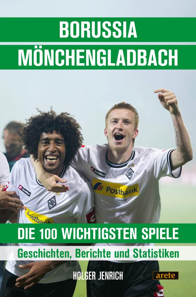 Borussia Mönchengladbach - die 100 wichtigsten Spiele: Geschichten, Berichte und Statistiken, Tasche