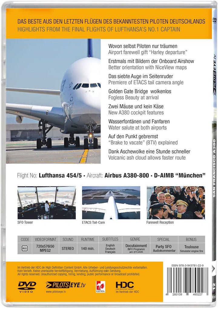 PilotsEYE.tv | SAN FRANCISCO | Cockpitmitflug A380 | LUFTHANSA | "The final flights of JR" | Bonus: