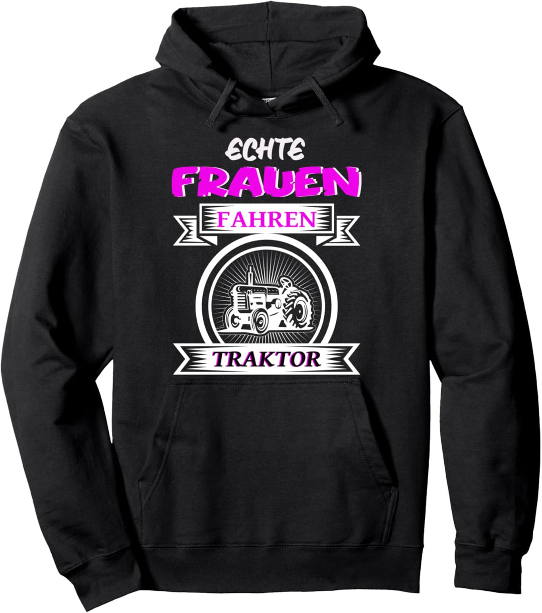 Echte Mädchen Fahren Traktor Trecker Landwirtin Bäurin Pullover Hoodie