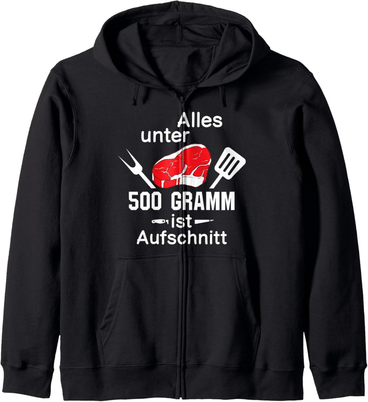 Anti Veganer Grillen Alles unter 500 Gramm ist Aufschnitt Kapuzenjacke