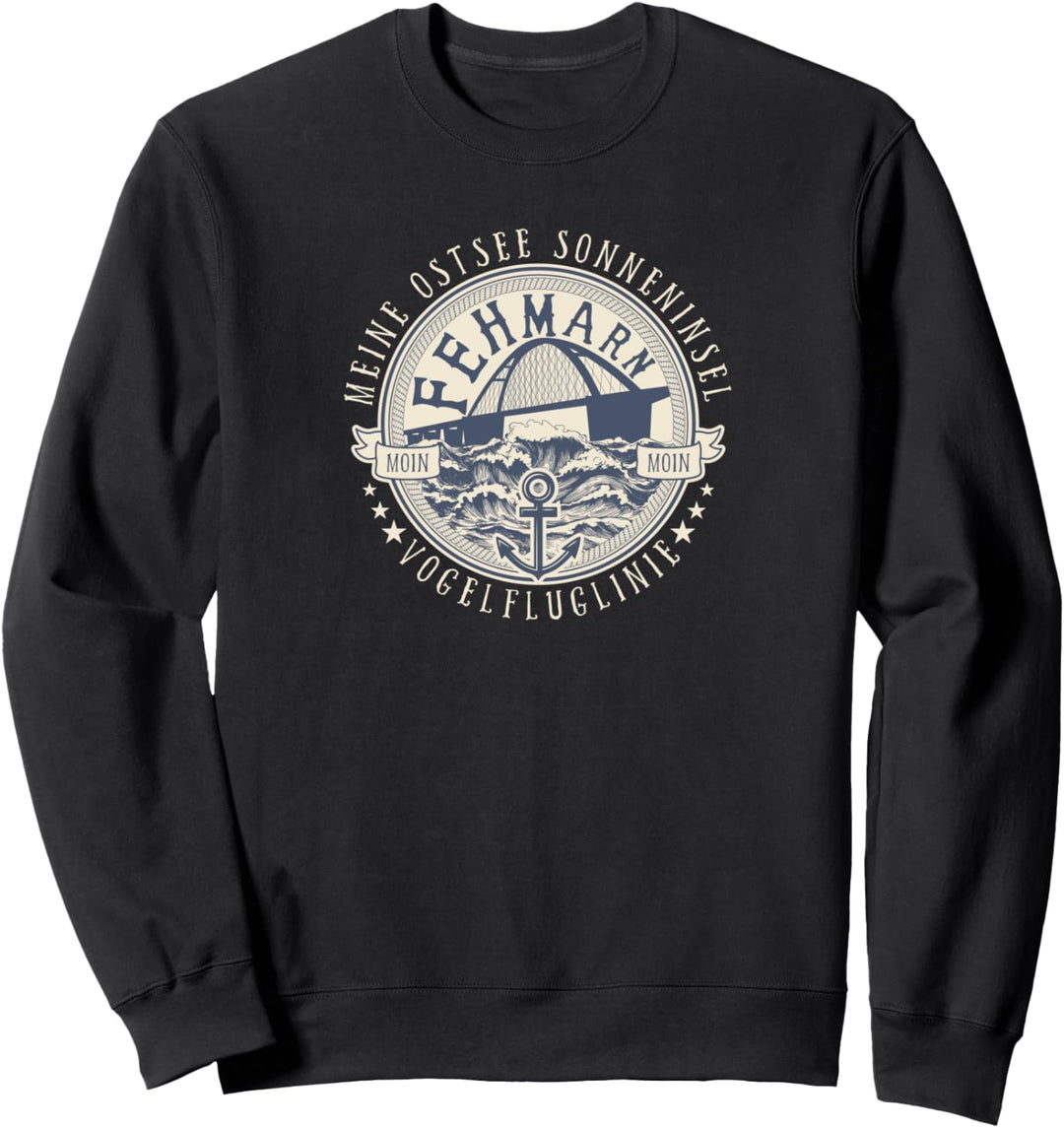 Fehmarn - Meine Ostsee Sonneninsel Sweatshirt