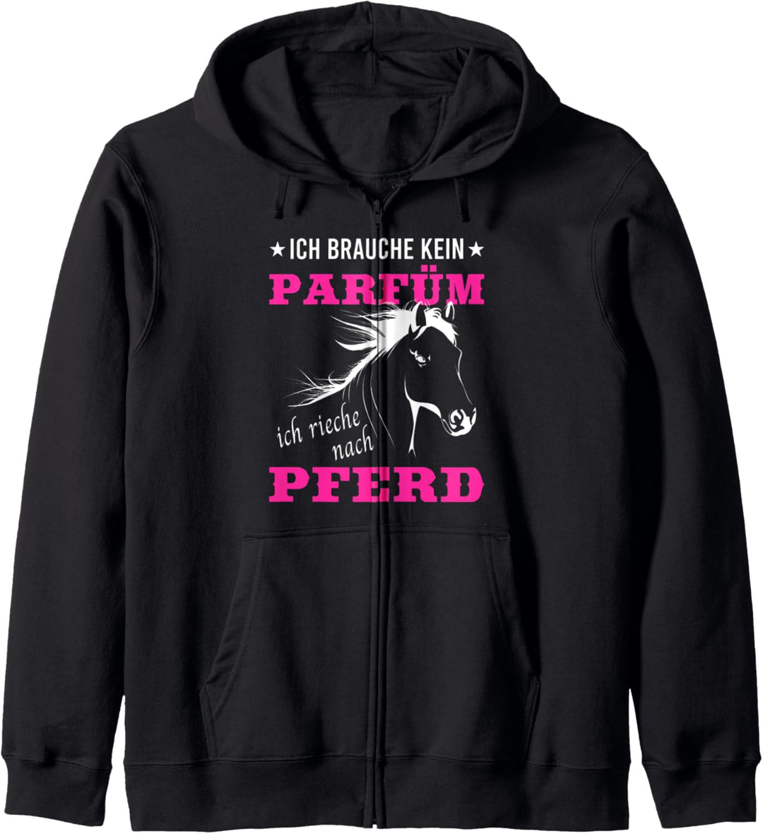 Ich rieche nach Pferd - Lustige Pferdespruch Pferde Reiten Kapuzenjacke