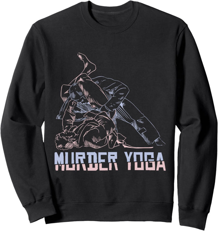 Murder Yoga BJJ Grapling Vintage Jujutsu Kampfsport Sweatshirt