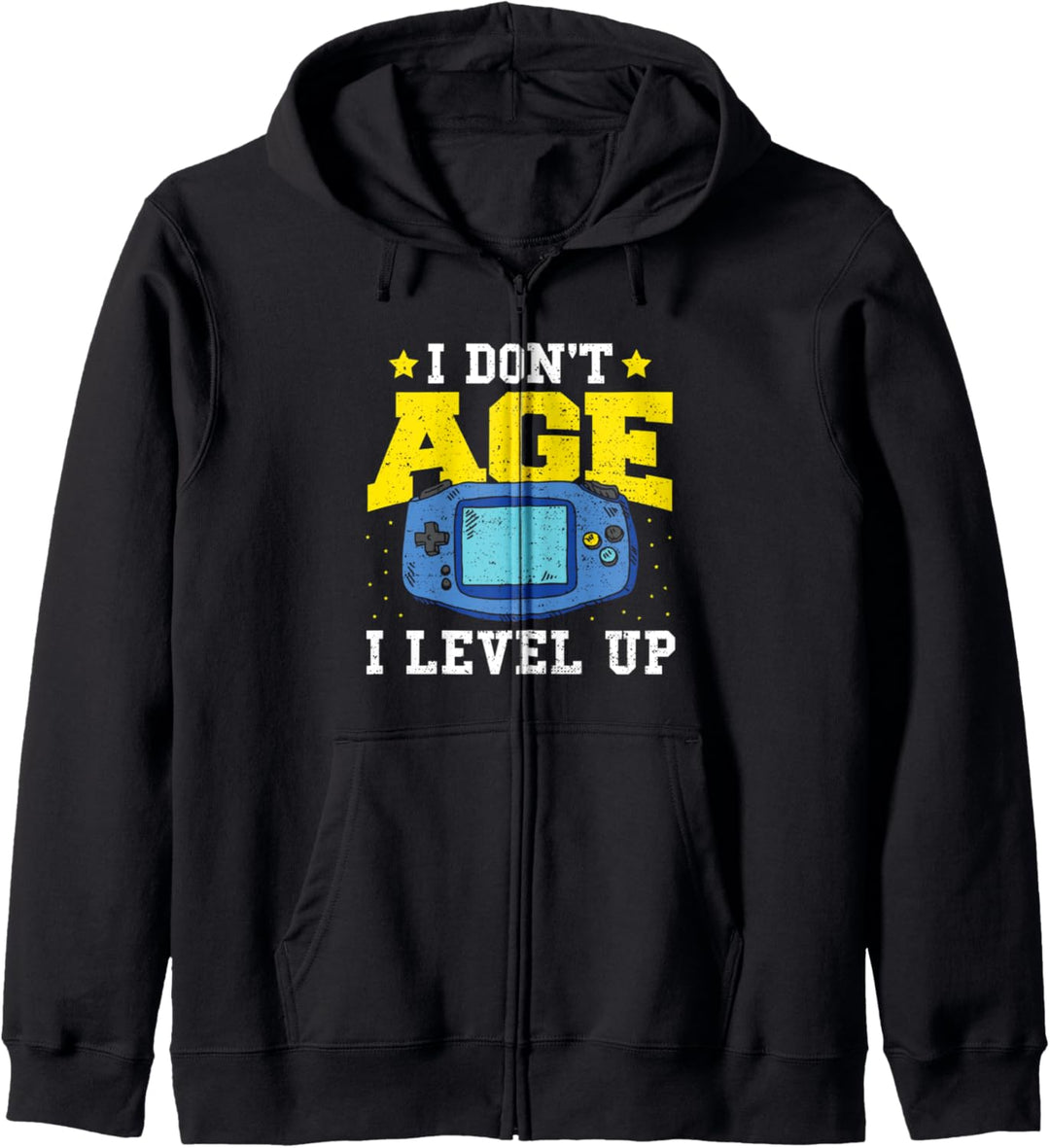 Altern: I Don't Age I Level Up - Zocken Kapuzenjacke