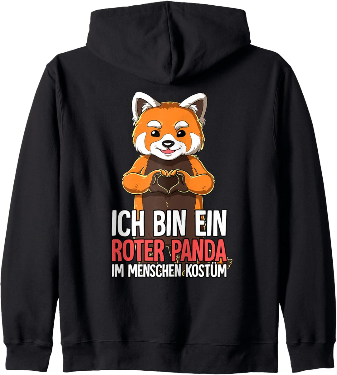 Ich Bin Ein Roter Panda Kapuzenjacke