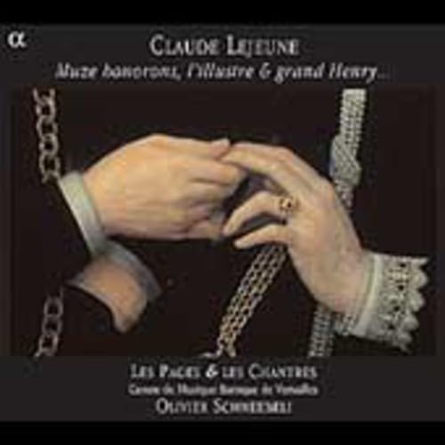 Claude Lejeune: Muze honorons l'illustre & grand Henry, Audio-CD