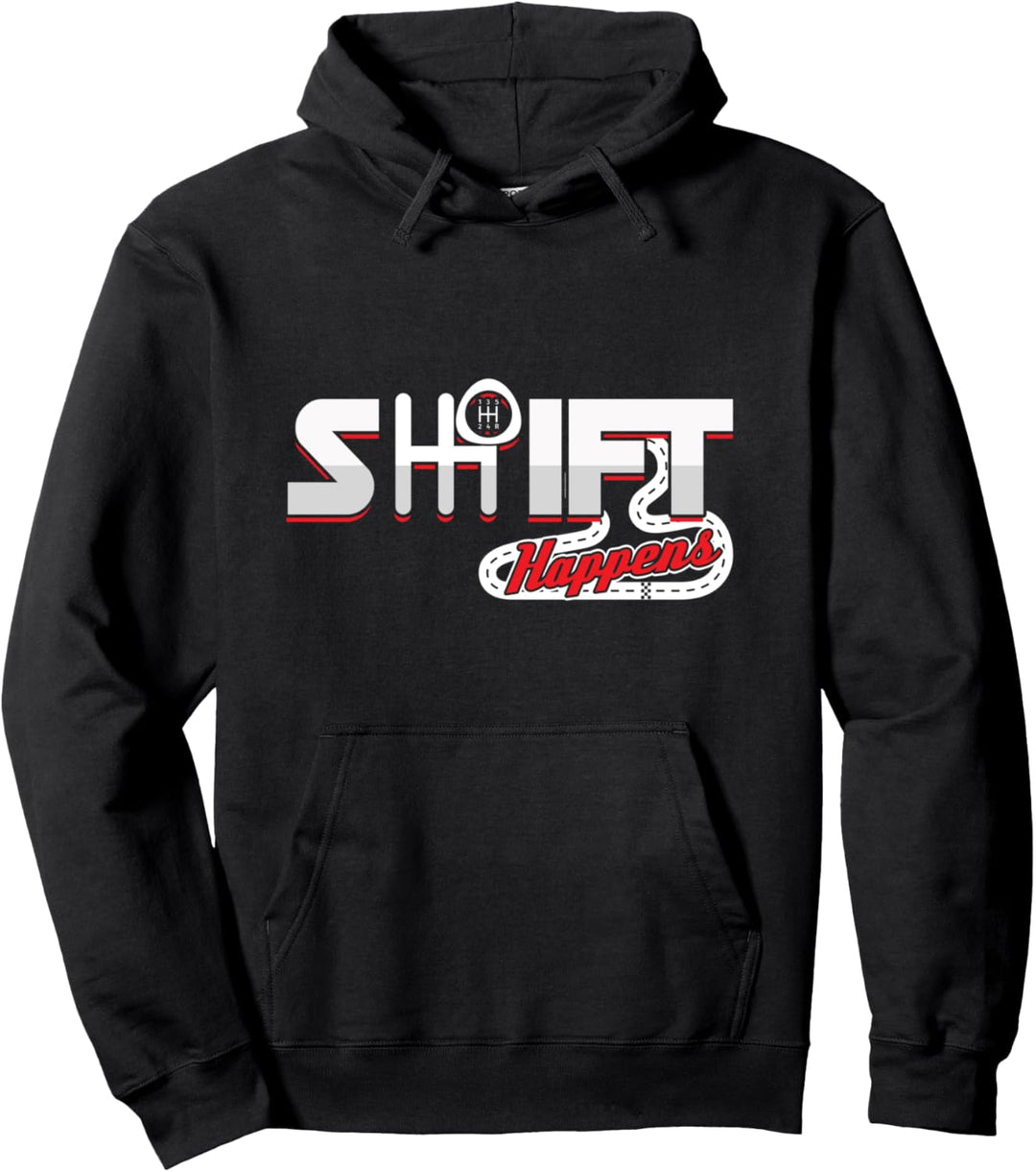 Shift Happens Passiert Shit Auto Driften Sport Geschenk Pullover Hoodie