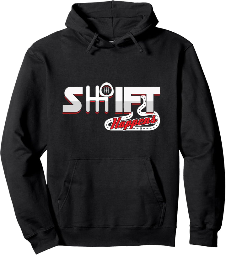 Shift Happens Passiert Shit Auto Driften Sport Geschenk Pullover Hoodie