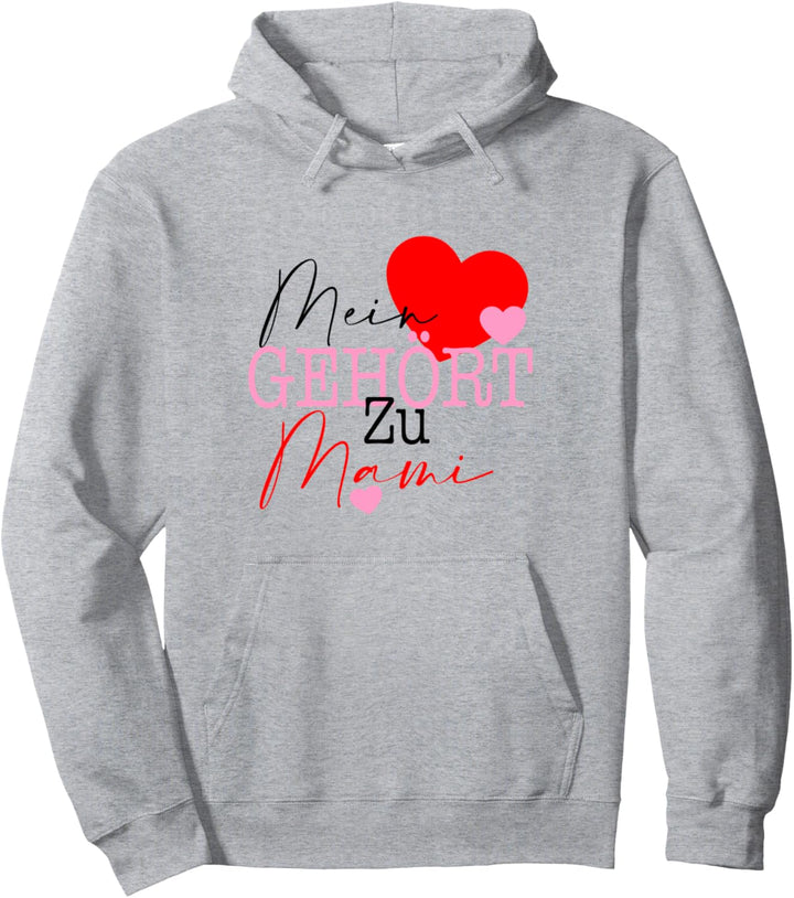 Mein Herz Gehört Zu Mami Lustig Stolzer Sohn Tochter Pullover Hoodie
