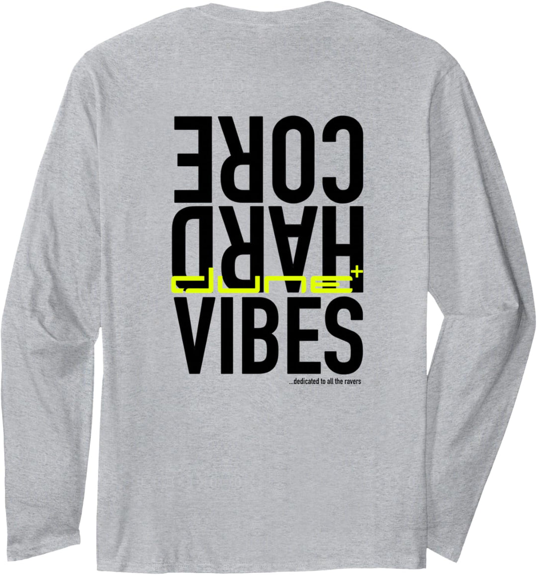 Dune – Hardcore Vibes Kollektion Langarmshirt