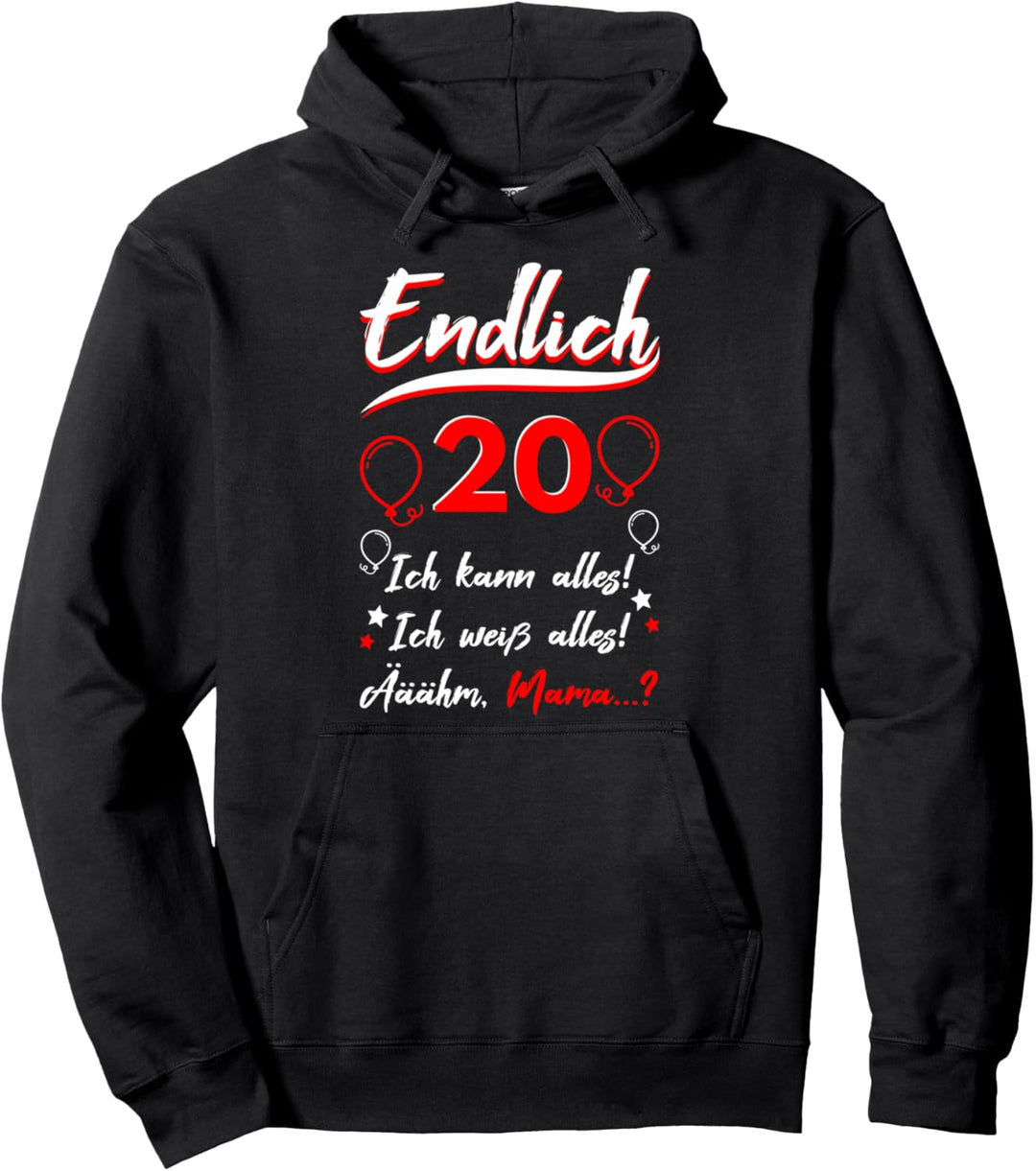 Endlich 20 Geburtstag Zwanzig Ich kann Alles ich Weiss Alles Pullover Hoodie