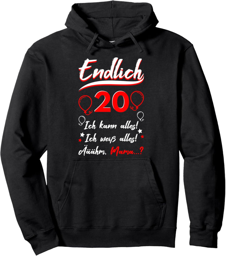 Endlich 20 Geburtstag Zwanzig Ich kann Alles ich Weiss Alles Pullover Hoodie