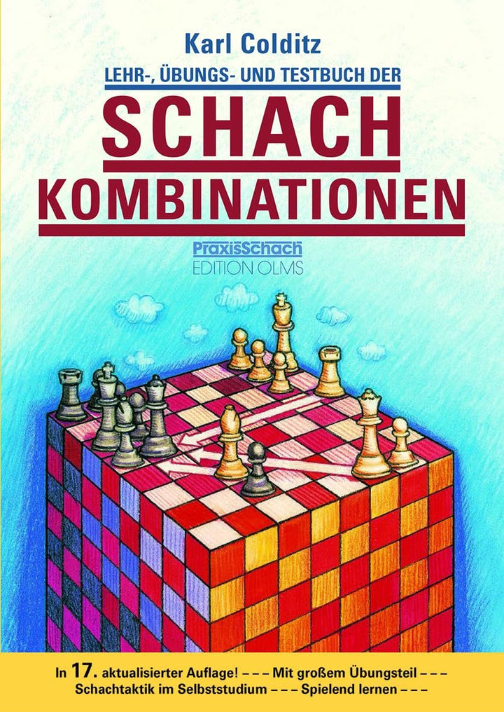 Lehr-, Übungs- und Testbuch der Schachkombinationen: 16. aktualisierte Neuausgabe, Taschenbuch