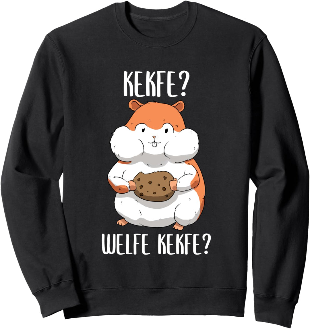 Kekfe Welfe Kekfe Hamster Meme Goldhamster Sweatshirt