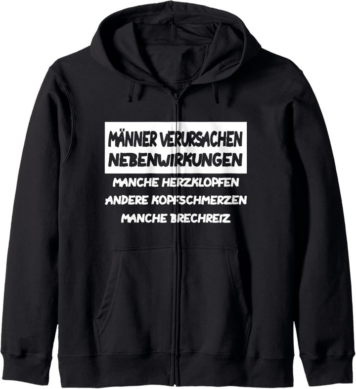Männer verursachen Nebenwirkungen, lustiges Männerspruch Kapuzenjacke