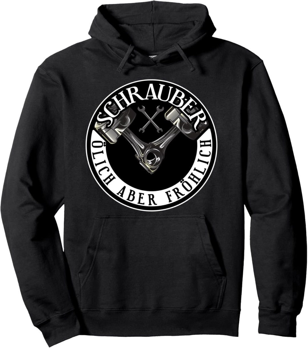 Schrauber Auto und Motorrad Design - Ölich, aber Fröhlich Pullover Hoodie