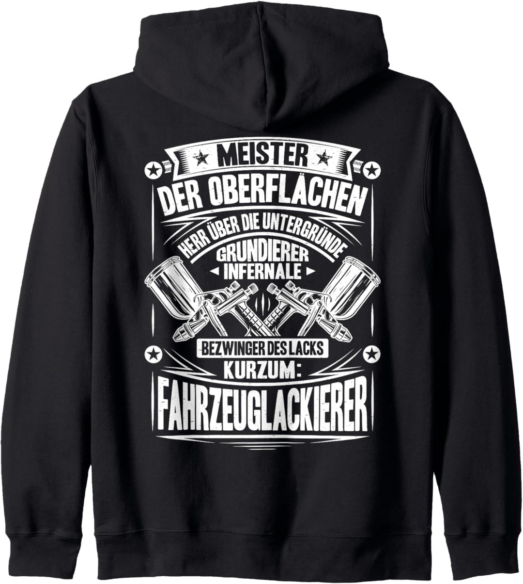 Lackierer Meister Der Oberflächen Fahrzeuglackierer Kapuzenjacke