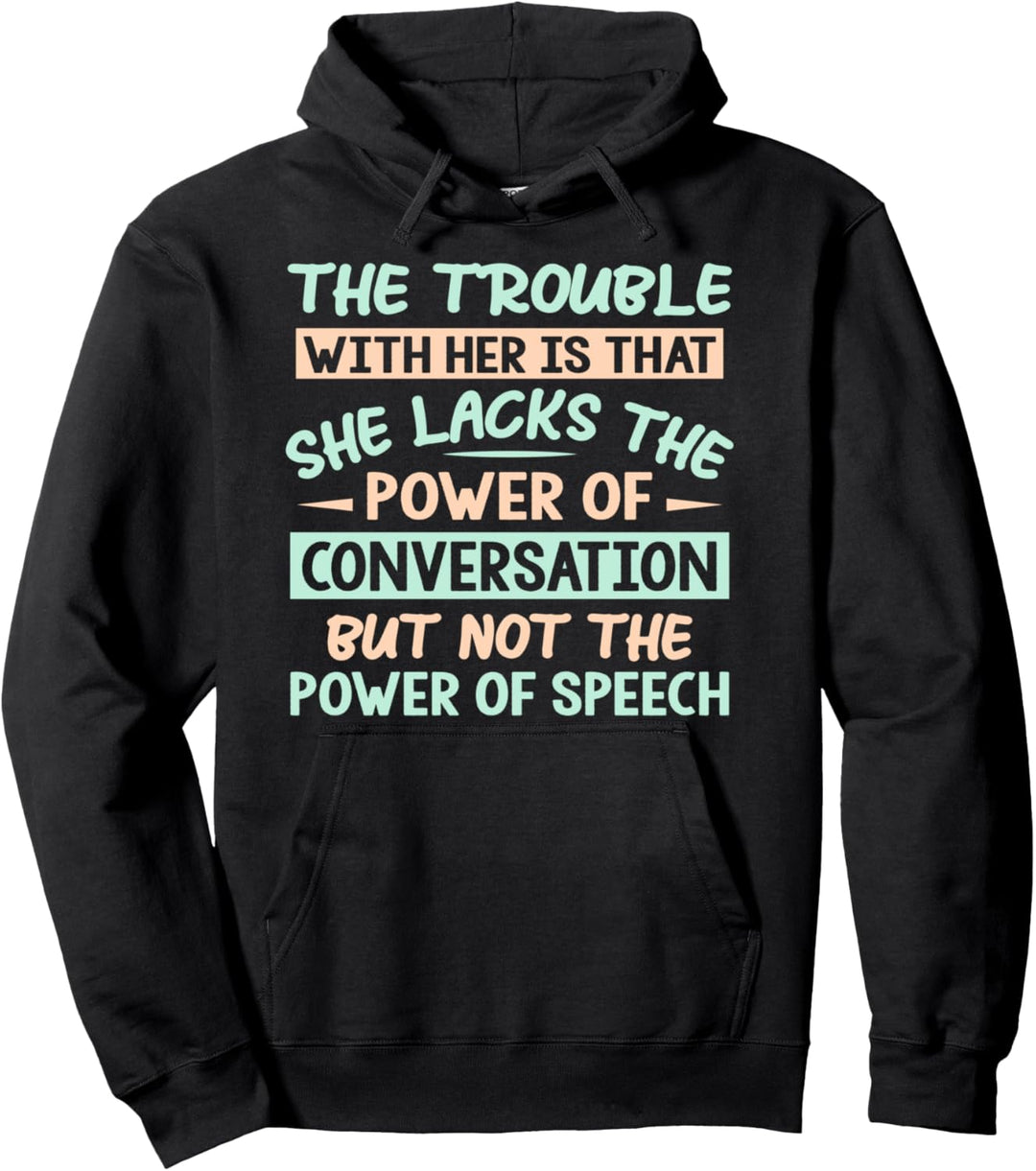 Power of Speech - Speech Therapist Quote Pullover Hoodie