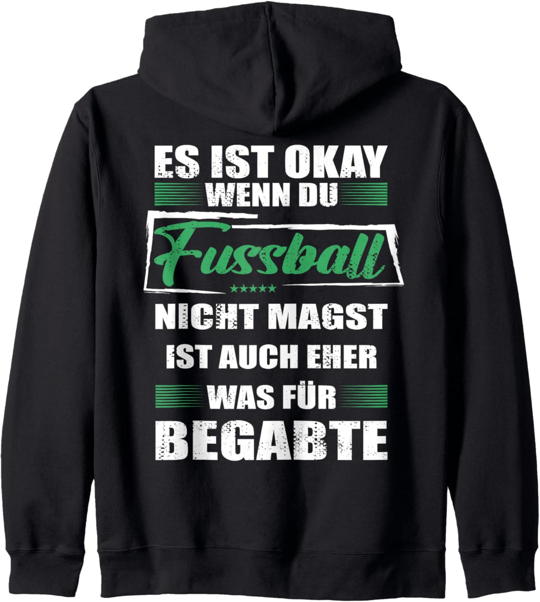 Lustiger Spruch für den Fussballspieler Mann & Frau Fussball Kapuzenjacke