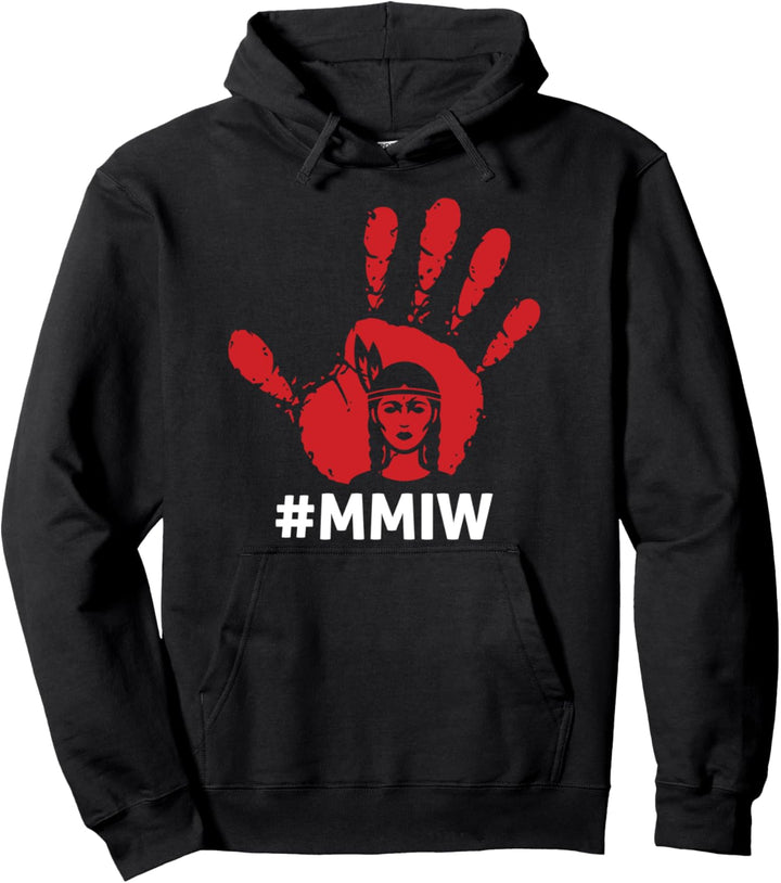 MMIW Stolen Sisters Awareness Merch Pullover Hoodie