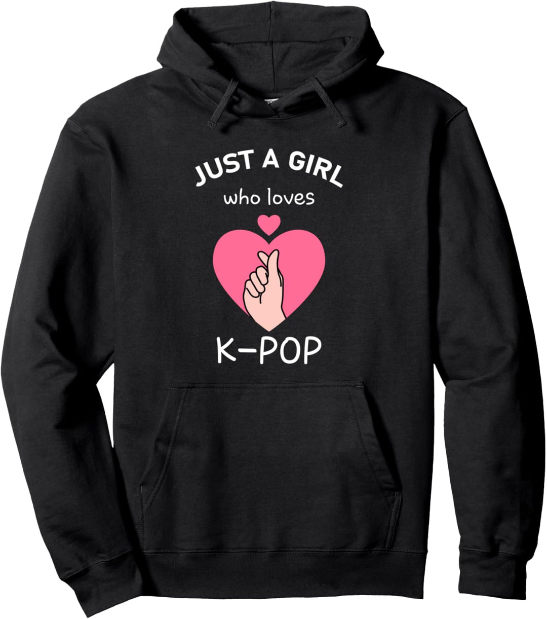 Just a Girl Who Loves K-Pop - Süsser Kpop Spruch, Kpop Pullover Hoodie