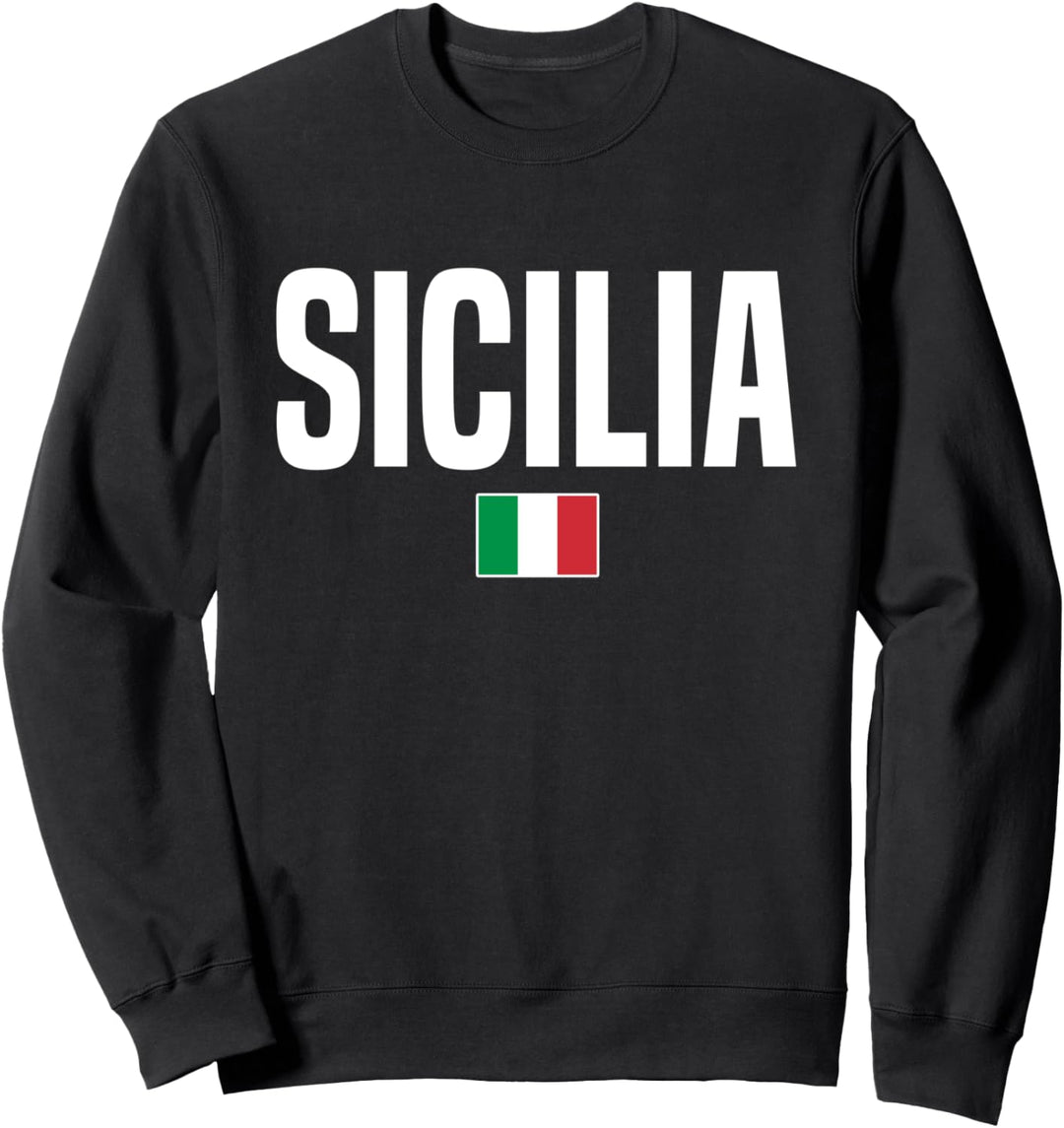 Sicilia Sicily Sizilianisch Sizilien Sweatshirt