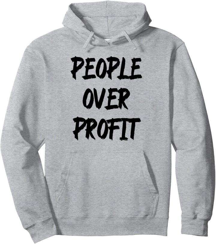 People Over Profit Anti-Kapitalismus Protest Pullover Hoodie