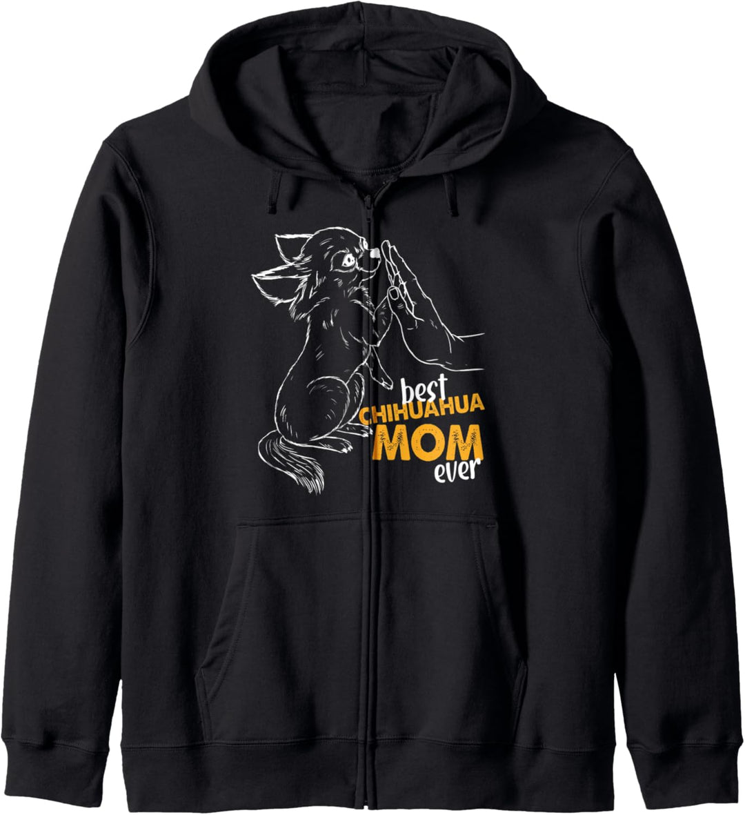 Best Chihuahua Mom Ever Chihuahua Pulli Hunde Mama Chihuahua Kapuzenjacke