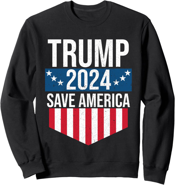 Trump 2024 Save America Donald Trump Unterstützer Sweatshirt
