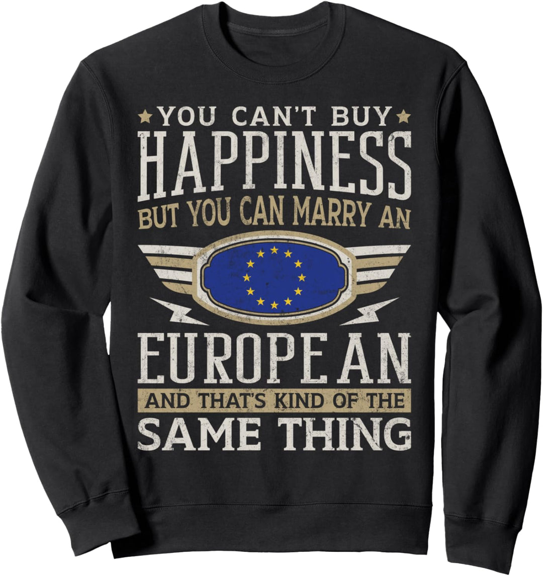Europa Design Europäer Männer & Frauen Sweatshirt