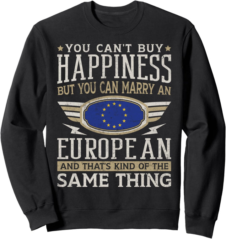 Europa Design Europäer Männer & Frauen Sweatshirt