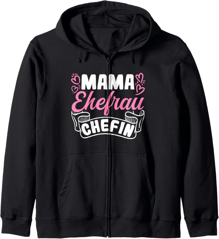 Mama Ehefrau Chefin Familie Beste Mutter Beste Mama Kapuzenjacke