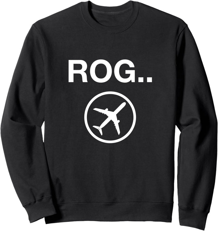 Rog Pilot Talk mit Flugzeugbild Sweatshirt