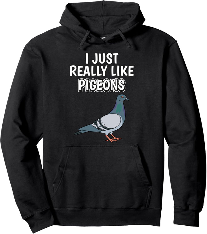 I Just Really Like Pigeons Kleidung Spruch Taube Pullover Hoodie
