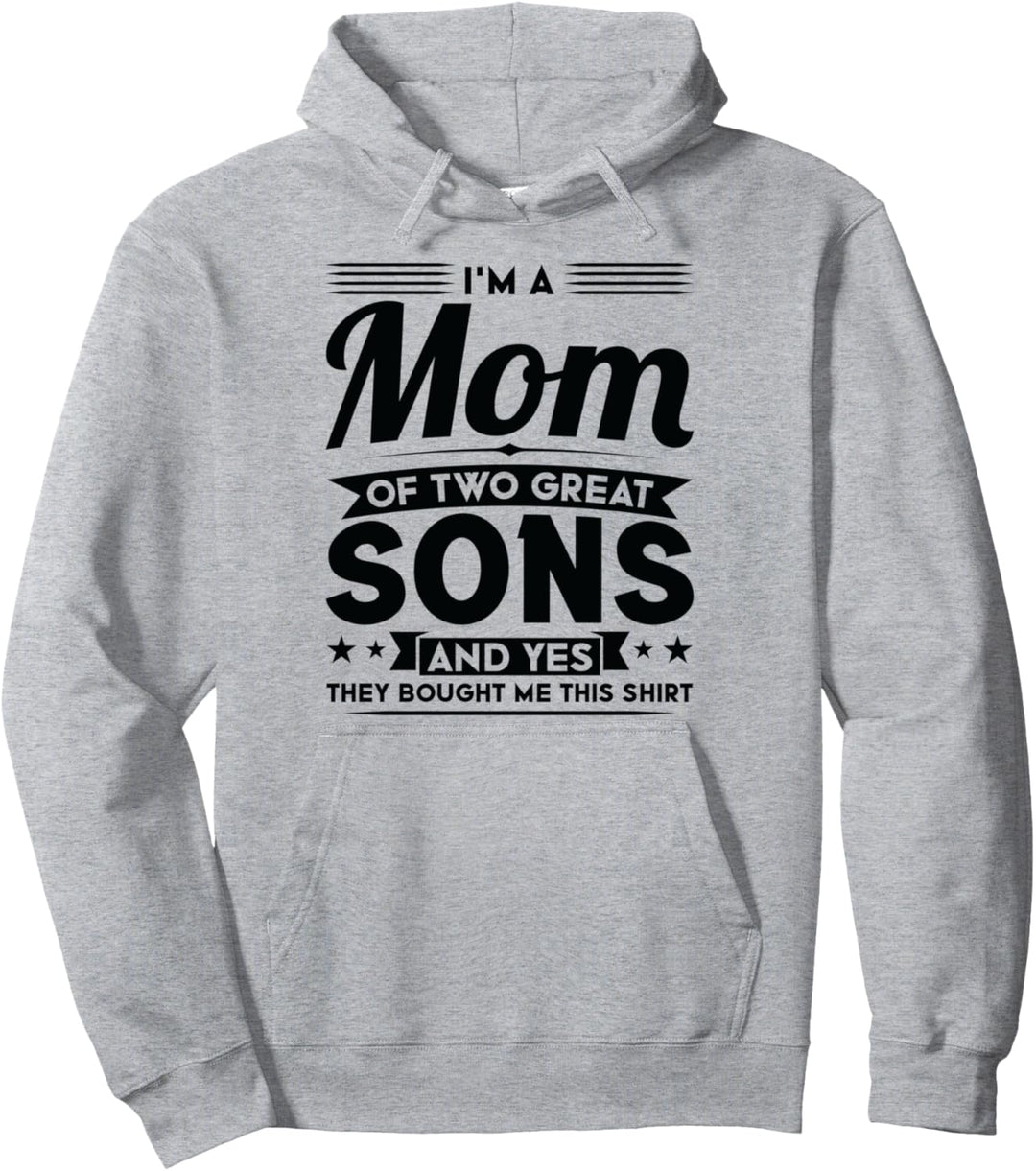 Ich bin eine Mutter von zwei grossen Söhne Mama Pullover Hoodie