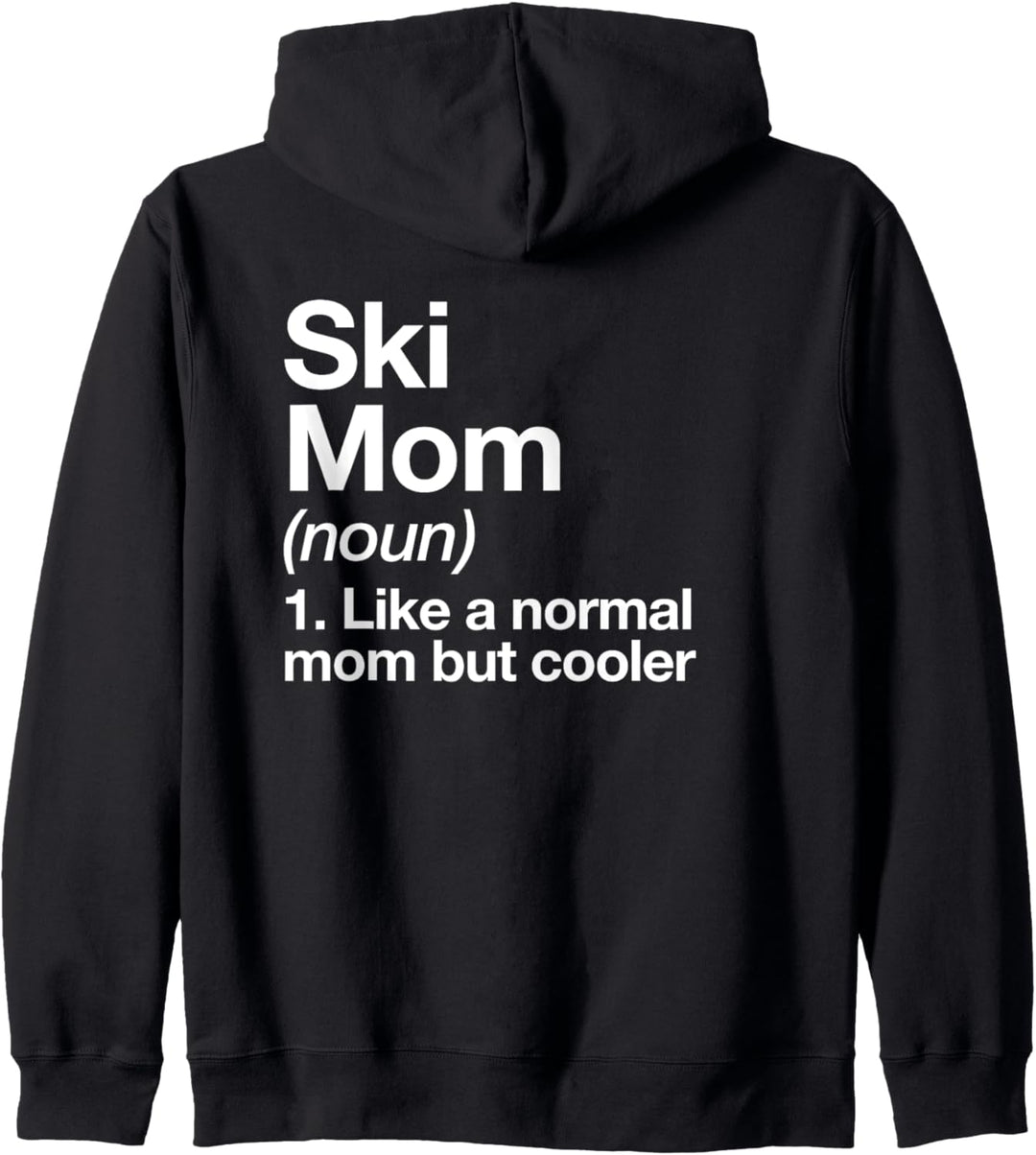 Ski Mom Definition Funny Sport Kapuzenjacke