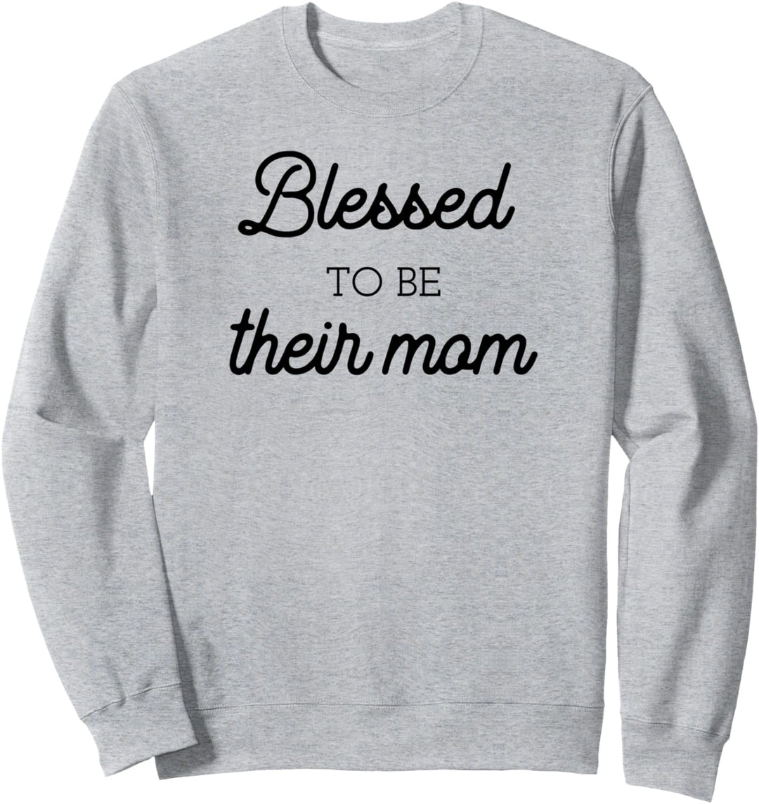 Gesegnet, ihre Mutter zu sein Stolze Mutter Elternschaft Sweatshirt