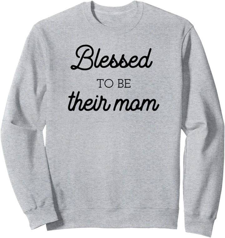 Gesegnet, ihre Mutter zu sein Stolze Mutter Elternschaft Sweatshirt