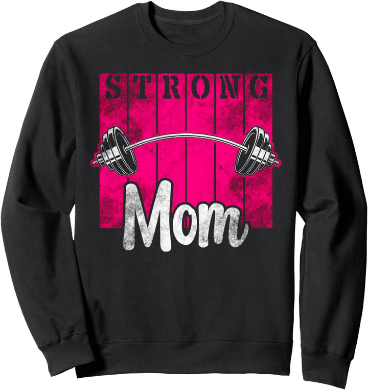 Starke Mutter Frauen Kraftsport Workout Gym Sweatshirt