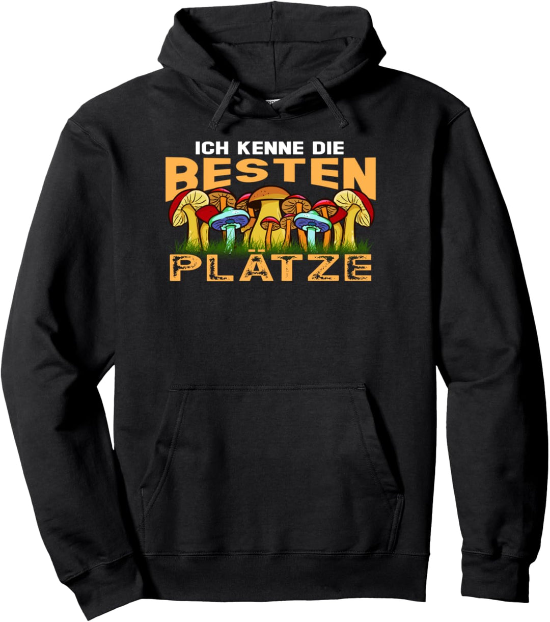 Pilze Sammeln In Die Pilze Gehen Schwammerl Pullover Hoodie