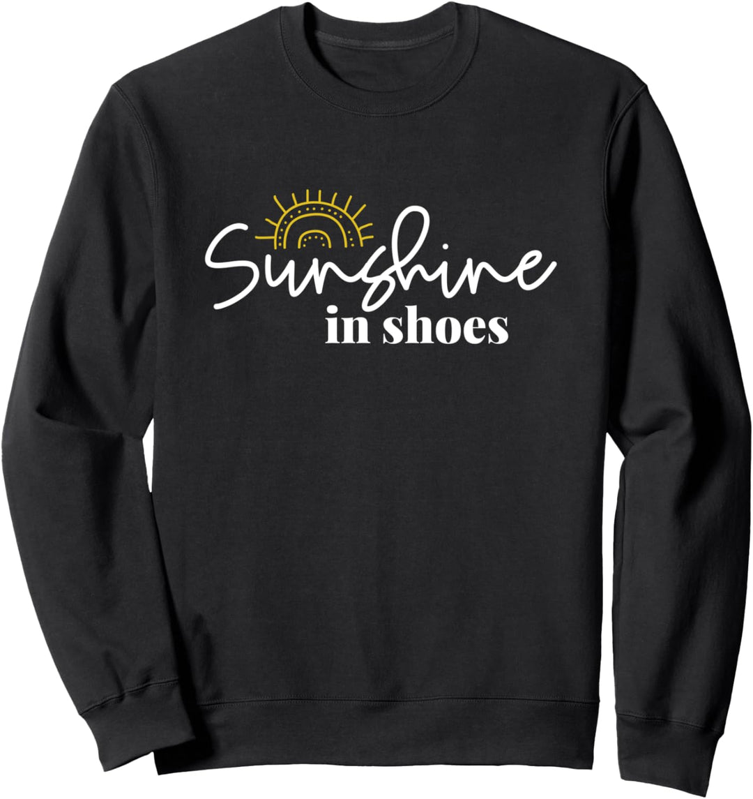 Sunshine In Shoes Happy Sunny Sweatshirt